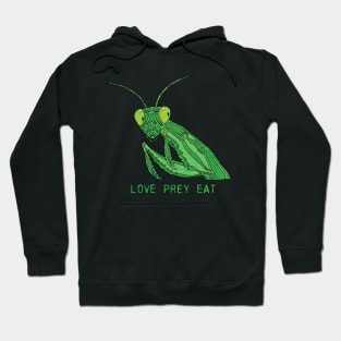 Mantis - Love Prey Eat Hoodie